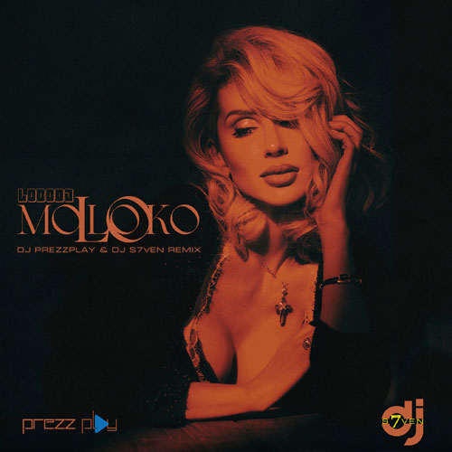 LOBODA - moLOko (DJ Prezzplay & DJ S7ven Radio Edit).mp3