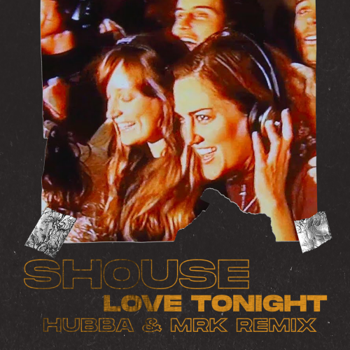 Shouse - Love Tonight (HUBBA & MRK Radio Remix).mp3