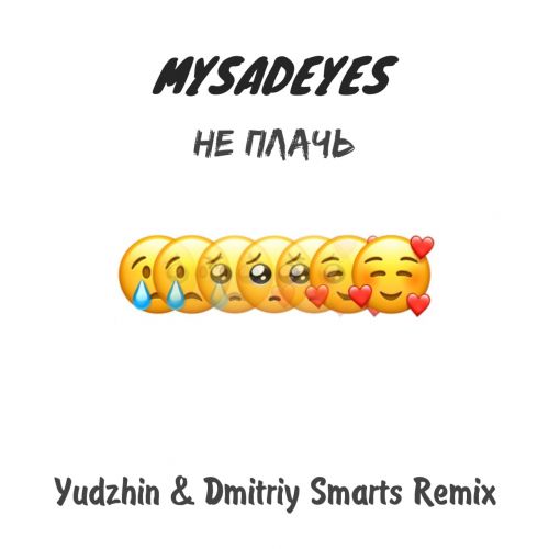 Mysadeyes -   (Yudzhin & Dmitriy Smarts Radio Remix).mp3