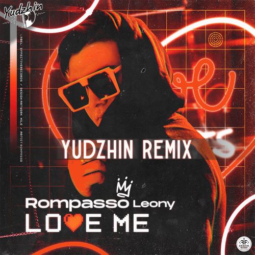 Rompasso, Leony - Love Me (Yudzhin Radio Remix).mp3