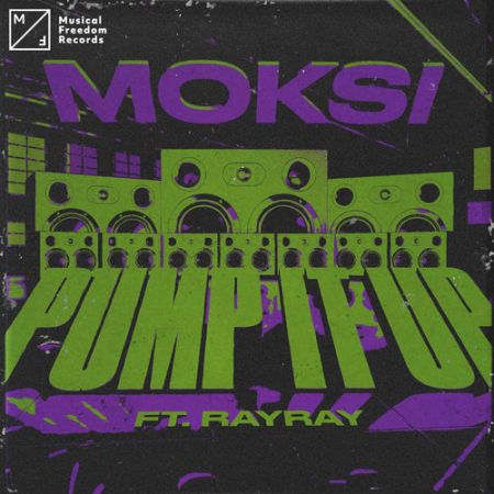 Moksi - Pump It Up (feat. RayRay) (Instrumental Extended Mix) [Musical Freedom].mp3