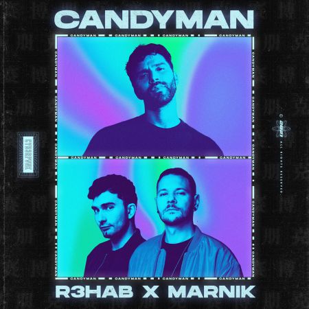 R3HAB x Marnik - Candyman [CYB3RPVNK].mp3