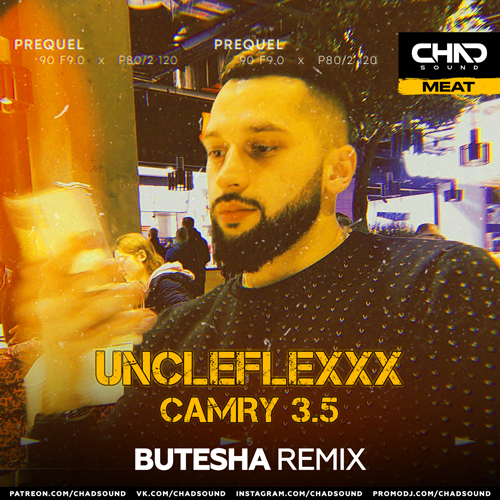 UncleFlexxx - Camry 3.5 (Butesha Radio Edit).mp3
