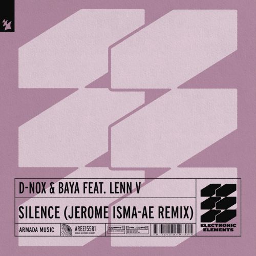 D-Nox, Baya, Lenn V - Silence (Jerome Isma-Ae Extended Remix) [2021]