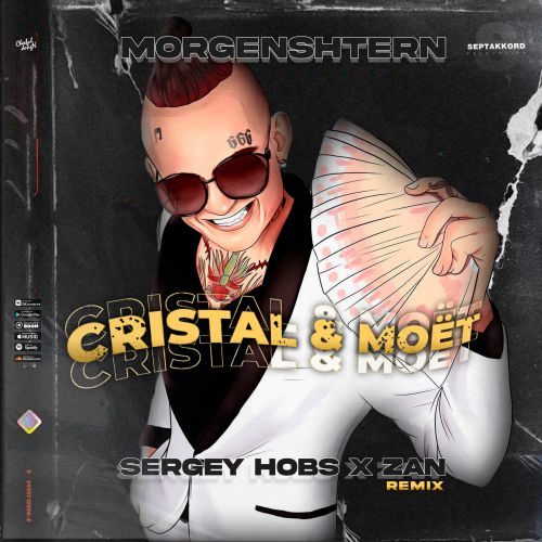 MORGENSHTERN - Cristal & Ψ (SERGEY HOBS x ZAN Remix).mp3