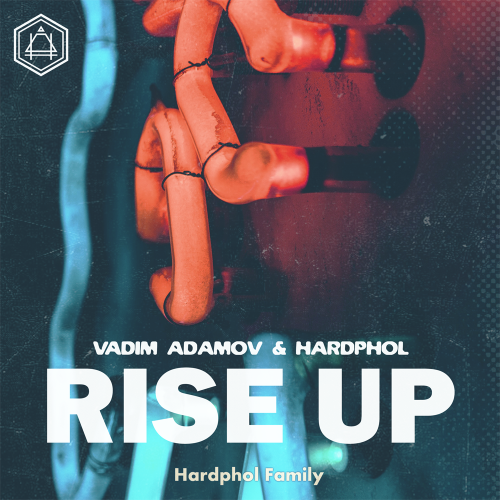 Vadim Adamov & Hardphol - Rise Up (Extended Mix) [2021]
