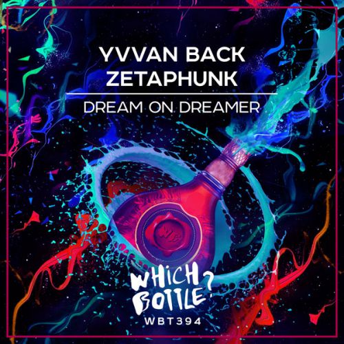 Yvvan Back,  Zetaphunk - Dream On Dreamer (Original Mix).mp3
