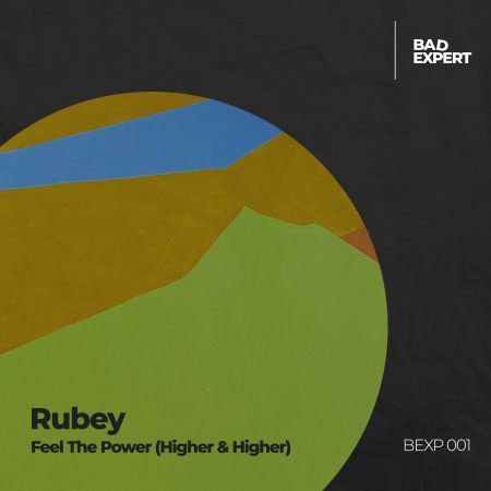 Rubey - Feel The Power (Higher & Higher)  [2021]