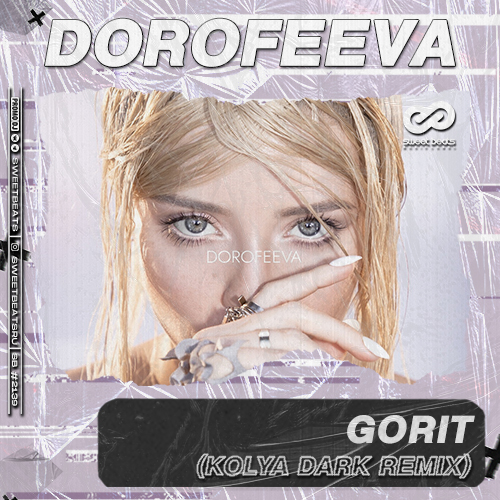 DOROFEEVA - gorit (Kolya Dark Radio Edit).mp3