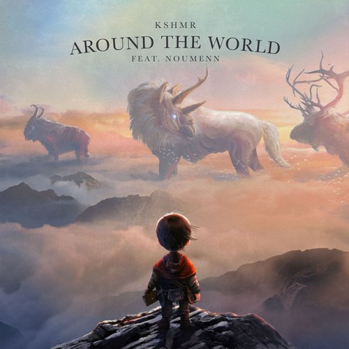 Kshmr feat. Noumenn - Around The World (Extended Mix).mp3