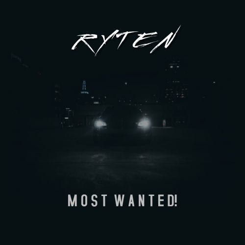 Ryten - Most Wanted! (Extended Mix) [2021]