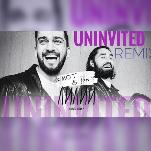  & Jony -  (Uninvited Remix) [2021]