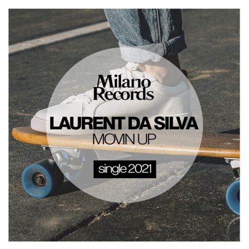 Laurent Da Silva - Movin Up (Original Mix).mp3