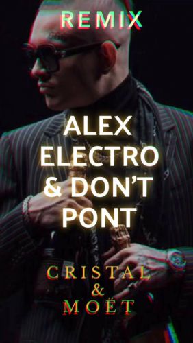 Morgenshtern - Cristal &  (Alex Electro & Don't Pon't Remix) [2021]