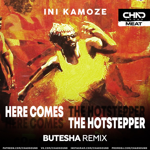 Ini Kamoze - Here Comes The Hotstepper (Butesha Radio Edit).mp3