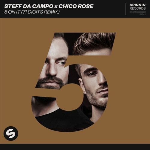 Steff Da Campo, Chico Rose - 5 On It (71 Digits Extended Remix).mp3
