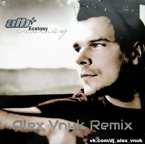 Atb - Ecstasy (Alex Vnuk Deep Remix) [2021]