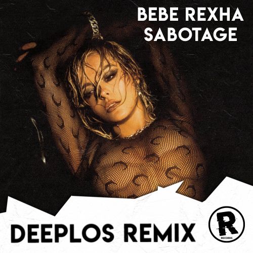 Bebe Rexha - Sabotage (Deeplos Remix) extended.mp3