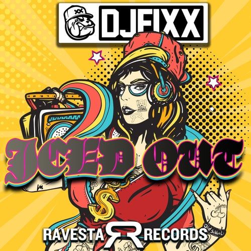 DJ Fixx - Iced Out (Original Mix) [Ravesta Records].mp3