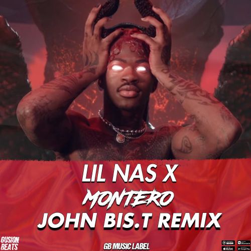 Lil Nas X - Montero (John Bis.T Remix) [2021]