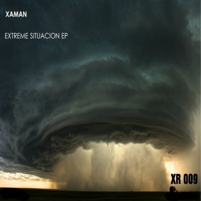 Xaman - Extreme Situacion EP [2013]
