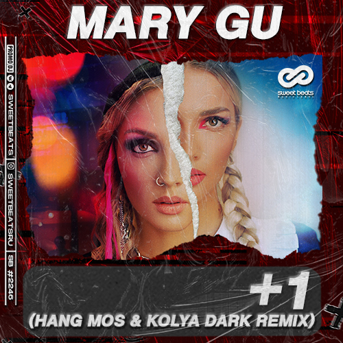 Mary Gu - +1 (Hang Mos & Kolya Dark Remix).mp3