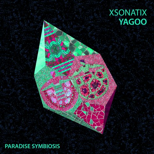 Xsonatix - Yagoo (Original Mix; Erhan Yılmaz, Ulsen, Bliz Nochi Remix's) [2021]