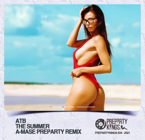 ATB - The Summer (A-Mase Preparty Radio Mix).mp3