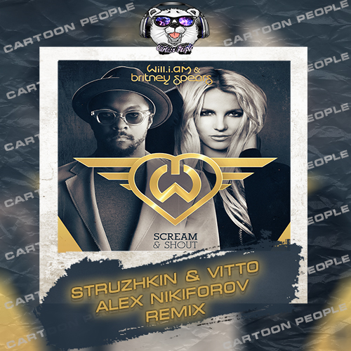Will.i.am feat. Britney Spears - Scream & Shout (Alex Nikiforov,Struzhkin & Vitto Remix)(Radio Edit).mp3