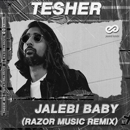 Tesher, Jason Derulo - Jalebi Baby (Razor Music Radio Edit).mp3