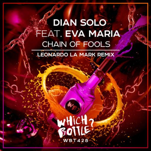 Dian Solo feat. Eva Maria - Chain Of Fools (Leonardo La Mark Radio Edit).mp3