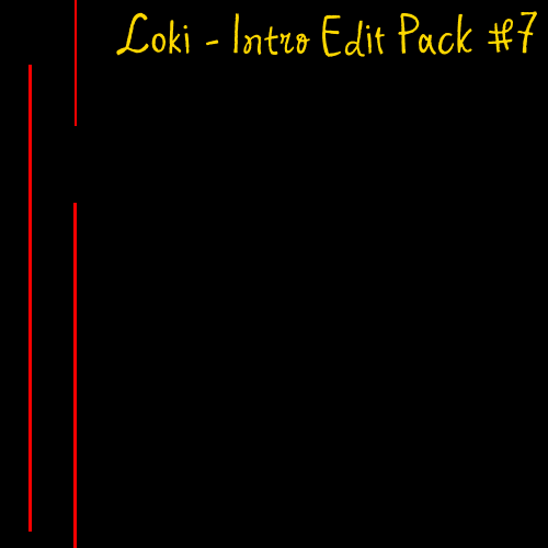 Loki - Intro Edit Pack #7 [2021]
