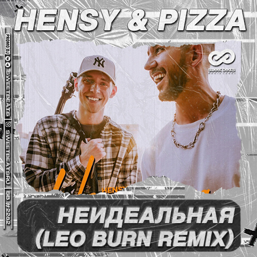 HENSY & PIZZA -  (Leo Burn Remix).mp3