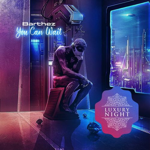 Barthez - Wait; You Can (Original; Dub Mix's) [2021]