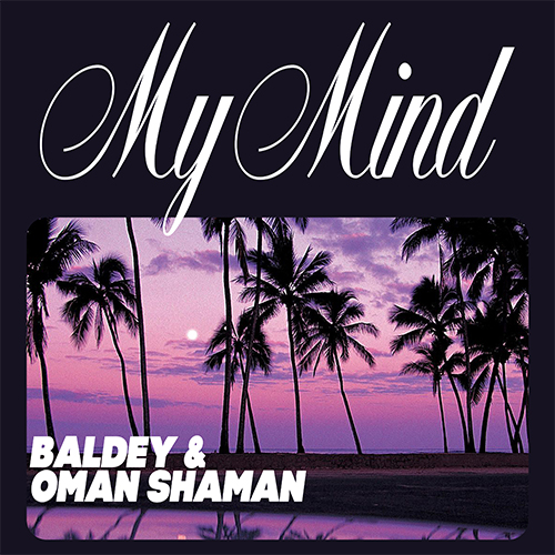 Baldey & Oman Shaman - My Mind.mp3