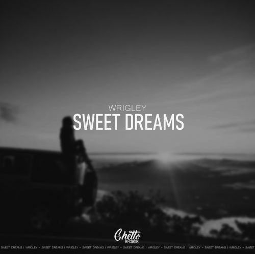 Wrigley - Sweet Dreams (Extended Mix).mp3