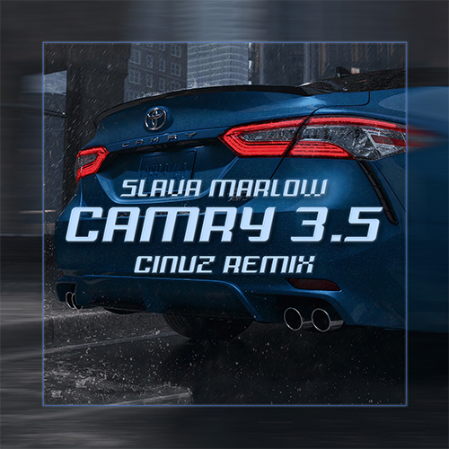 Slava Marlow - Camry 3.5; 10Age -  ;  - Candy Flip;  Markul -    (Cinuz Remix's) [2021]
