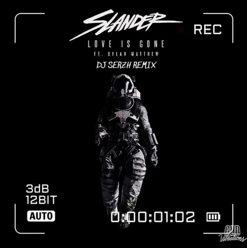 Slander feat. Dylan Matthew - Love Is Gone (DJ Serzh Remix) [2021]