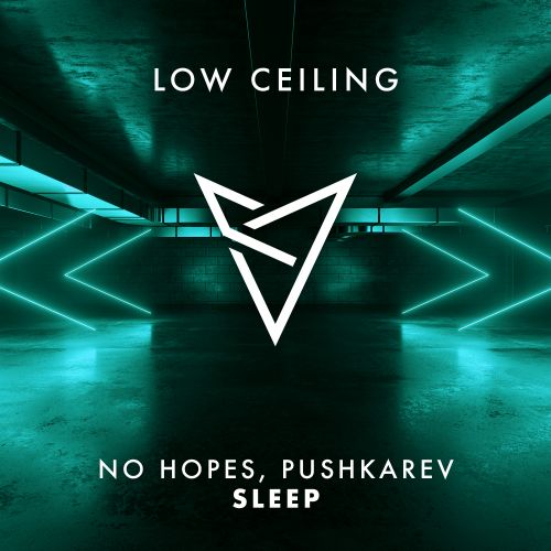 No Hopes, Pushkarev - Sleep (Original Mix) [2021]