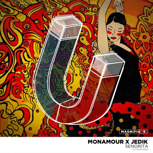 Monamour x Jedik - Senorita (Extended Mix) [2021]