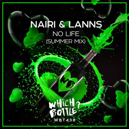 Nairi & Lanns - No Life (Summer Radio Edit).mp3
