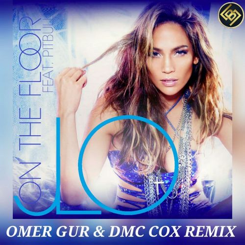Jennifer Lopez  ft. Pitbull - On The Floor (Ömer Gür & Dmc Cox Radio Remix) .mp3