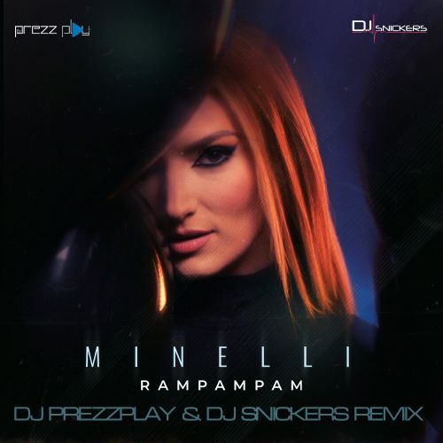 Minelli - Rampampam (DJ Prezzplay & DJ Snickers Remix).mp3