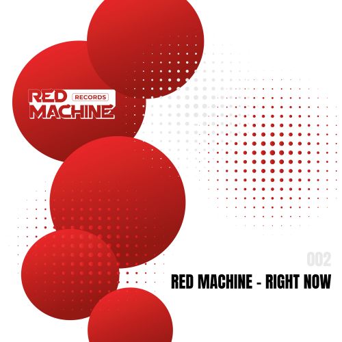 Red Machine - Right Now [2021]