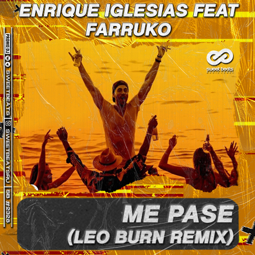 Enrique Iglesias feat Farruko - ME PASÉ (Leo Burn Remix).mp3