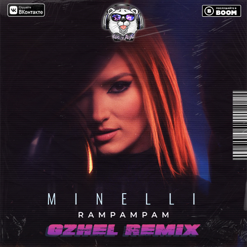 Minelli - Rampampam (Gzhel Remix) [2021]