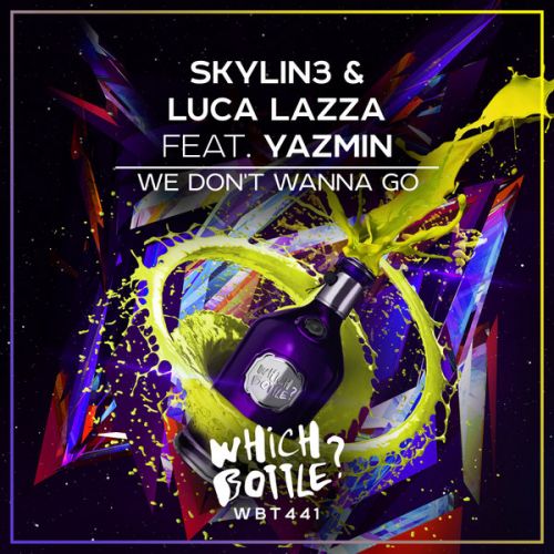 Skylin3 & Luca Lazza feat. Yazmin - We Dont Wanna Go (Radio Edit).mp3