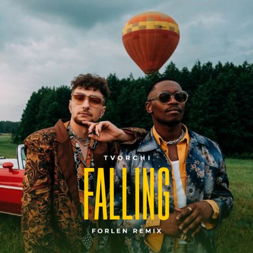 TVORCHI - Falling (Forlen Remix) Extended.mp3