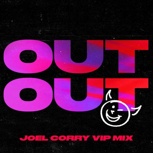 Charli Xcx, Jax Jones, Joel Corry, Saweetie - OUT OUT (feat. Charli XCX & Saweetie) (Joel Corry VIP Extended Mix).mp3