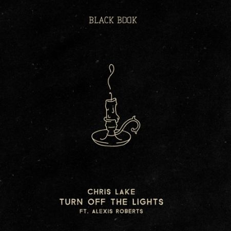 Chris Lake feat. Alexis Roberts - Turn Off The Lights (Daft Hill Remix).mp3